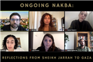 Ongoing Nakba: Reflections on Palestine from Sheikh Jarrah to Gaza (Video)